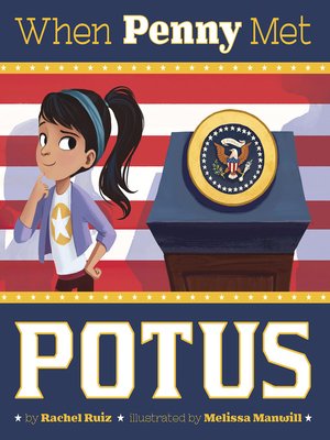 cover image of When Penny Met POTUS